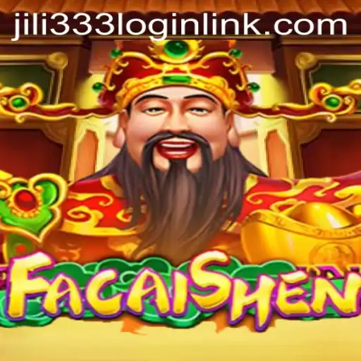 Exploring FaCaiShen: A Journey into the World of JiLi333.COM