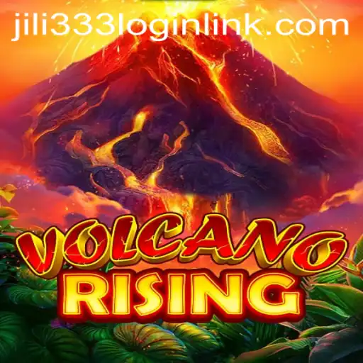 Exploring the Exciting World of VolcanoRising at JiLi333.COM