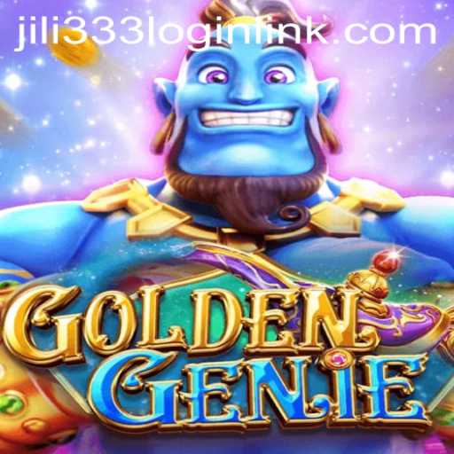 Discover the Thrilling World of GOLDENGENIE at JiLi333.COM