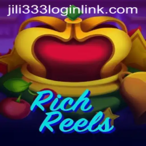 Exploring the Thrilling World of RichReels at JiLi333.COM