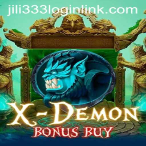 Discover the Exciting World of XDemonBonusBuy at JiLi333.COM